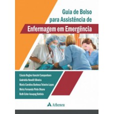 Guia de bolso para assistência de enfermagem em emergência