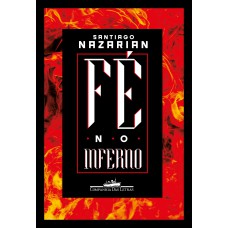 Fé no Inferno