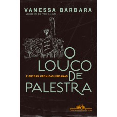 O louco de palestra