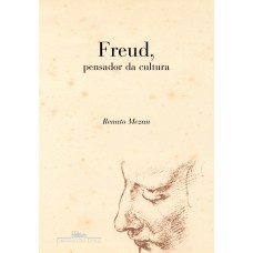 Freud, pensador da cultura