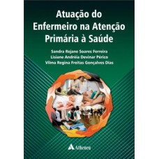 Atuação do enfermeiro na atenção primária à saúde