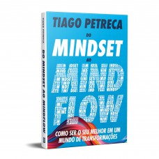 Do Mindset ao Mindflow