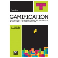 Gamification – 2ª edição revisada e ampliada