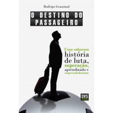 O Destino do Passageiro