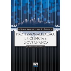 A Nova Administração Pública