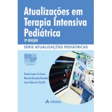 Atualizações em terapia intensiva pediátrica