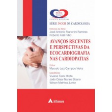 Avanços recentes e perspectivas da ecocardiografia nas cardiopatias