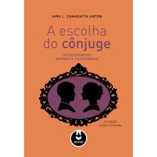 A Escolha do Cônjuge