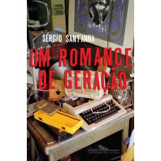 Um romance de geração