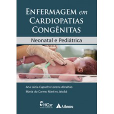 Enfermagem em cardiopatias congênitas