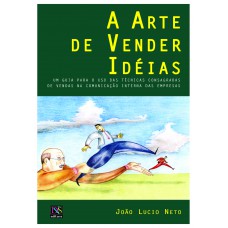 A Arte de Vender Idéias