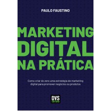 Marketing Digital na Prática