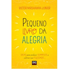 Pequeno Livro da Alegria