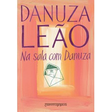 Na sala com Danuza