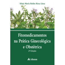 Fitomedicamentos na prática ginecológica e obstétrica