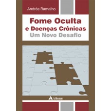 Fome oculta e doenças crônicas