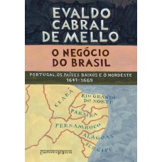 O negócio do Brasil