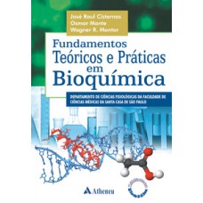 Fundamentos teóricos e práticas em bioquímica