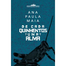 De cada quinhentos uma alma