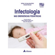 Infectologia nas emergências pediátricas