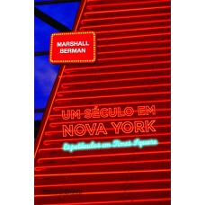 Um século em Nova York