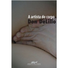 A artista do corpo