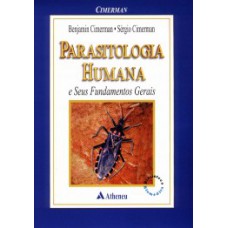 Parasitologia humana e seus fundamentos gerais