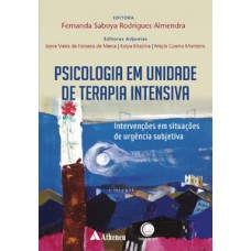 Psicologia em unidade de terapia intensiva