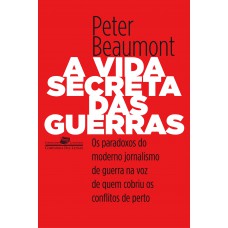 A vida secreta da guerra