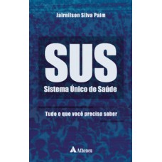 SUS - Sistema Único de Saúde