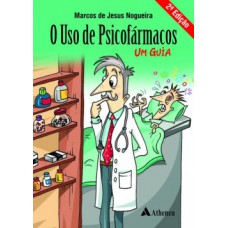 O uso de psicofármacos