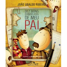Dez bons conselhos de meu pai