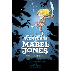 As improváveis aventuras de Mabel Jones