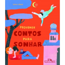 Pequenos contos para sonhar