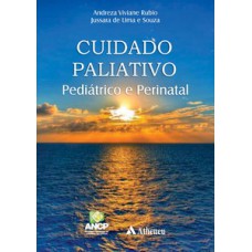 Cuidado paliativo pediátrico e perinatal