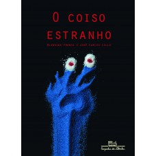 O coiso estranho