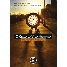 O Ciclo da Vida Humana