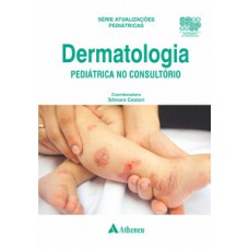 Dermatologia pediátrica no consultório