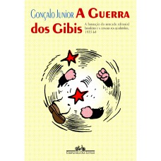 A guerra dos gibis