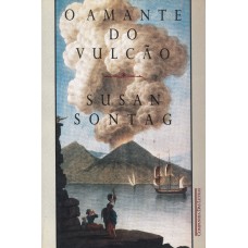 O AMANTE DO VULCÃO