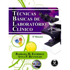 Técnicas Básicas de Laboratório Clínico