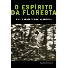 O espírito da floresta