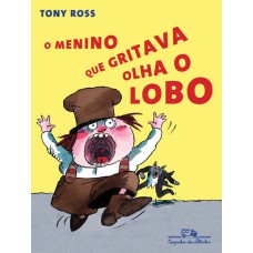 O menino que gritava olha o lobo