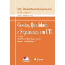 Gestão, qualidade e seguranca em UTI