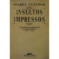 Insultos impressos (Nova edição)