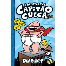 As aventuras do Capitão Cueca - Em cores!