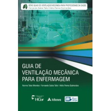 Guia de ventilação mecânica para enfermagem