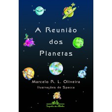 A reunião dos planetas