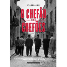 O chefão dos chefões