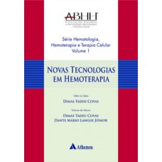 Novas tecnologias em hemoterapia